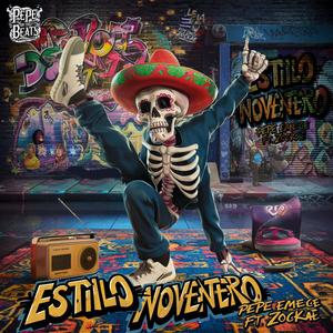 Estilo Noventero (feat. Zockae & Pepe on the Beats) (Explicit)