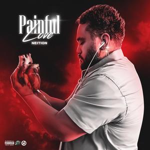 Painful Love (Explicit)