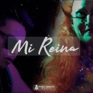 Mi reina (Explicit)