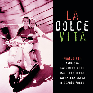 La Dolce Vita