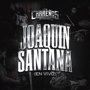 Joaquin Santana (En vivo)