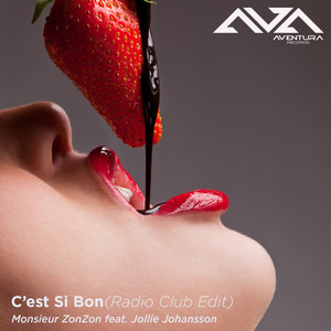 C'est Si Bon (Radio Club Edit feat. Jollie Johansson)