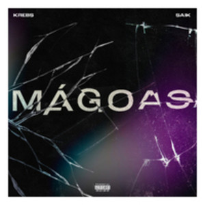 Mágoas (Explicit)