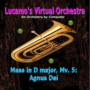 Mass in D Major, Mv. 5: Agnus Dei - Mass in D Major, Mv. 5: Agnus Dei