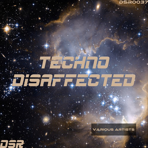 Techno Disaffected