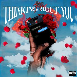 Thinking Bout You (Explicit)