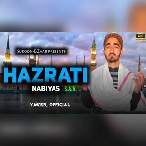 Hazrati Nabiyas Saw kashmir heart touching naat (feat. offical yawer ali)