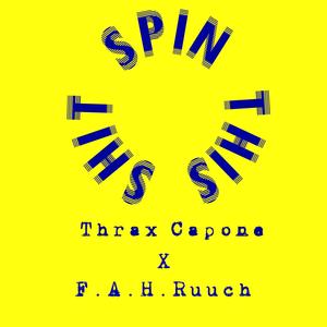 Spend this **** (feat. Ruuch) [Explicit]