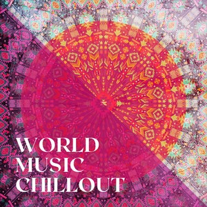 World Music Chillout