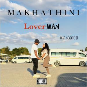 Loverman (feat. Seagate ST) [Explicit]