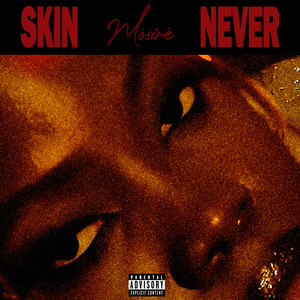 Skin (Explicit)
