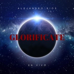 Glorificate (En Vivo)