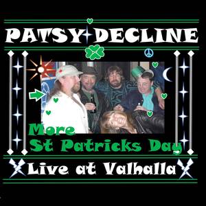 More St. Patrick's Day (Live at Valhalla)