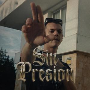 Sin Presión (Explicit)