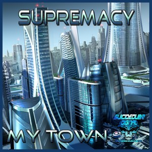 My Town (Original Mix)