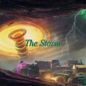 The Storm (Explicit)