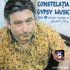 Constelația Gypsy Music, Vol. 3