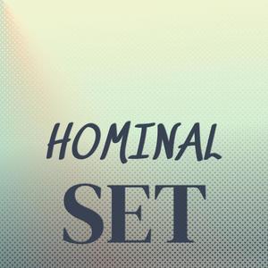 Hominal Set