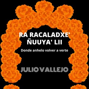 Ra Racaladxe' Ñuuya' Lii