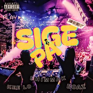 Sige Pa (feat. KEE - LO & Boaz)