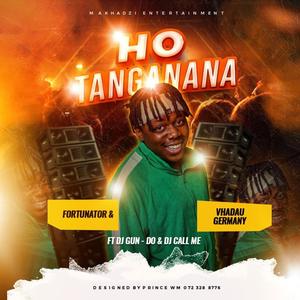 Ho tanganana (feat. Germany vhadau, Dj Gun-Do SA & Dj call me)