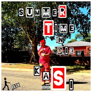 Summertime in die kasi (Explicit)