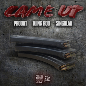 Came Up (Explicit)