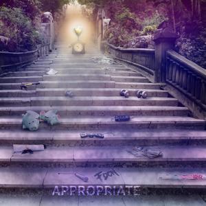 Appropriate (feat. Cruzu) [Explicit]