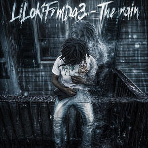 The Rain (feat. LiJ3) (Prod By: 1427.Treskii) (Explicit)