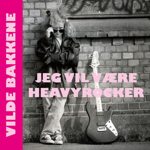 Jeg vil være heavyrocker (2020 Remaster)