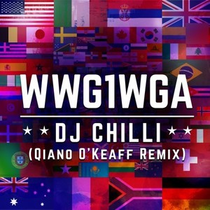 WWG1WGA (Qiano O'Keaff Remix)