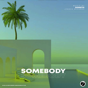 Somebody