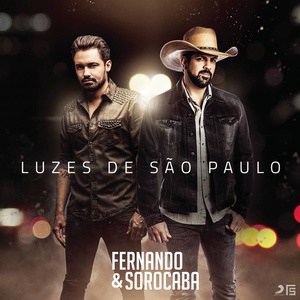Fernando & Sorocaba - Luzes de São Paulo
