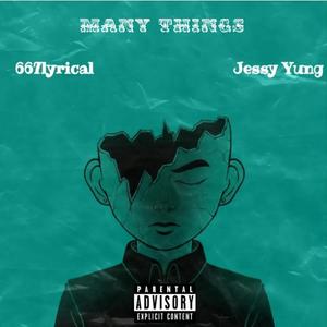 Many Things (feat. Jessy Yung) [Explicit]