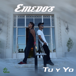 Tu y yo (Explicit)