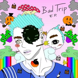 Bad Trip