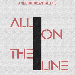 All on the Line(feat. Riaga)