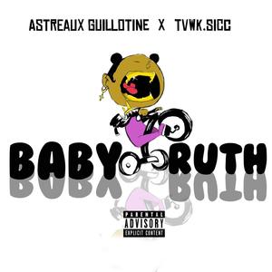 Baby Ruth (Explicit)