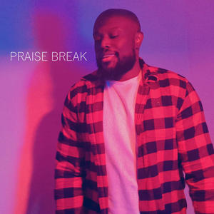 Praise Break