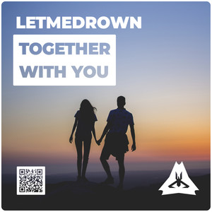 Together With You (Original Mix)