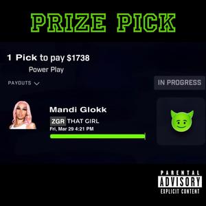 Prize Pick (Explicit)