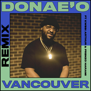 Vancouver (Remix) [Explicit]