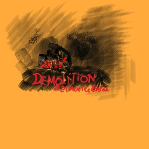 Demolition (Explicit)