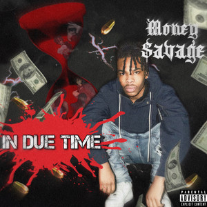 In Due Time (Explicit)