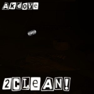 2CLEAN! (Explicit)