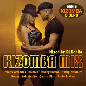 Kizomba Mix - Série Kizomba D'Ouro