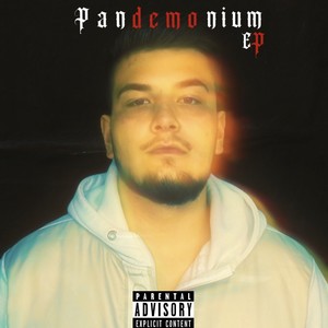 Pandemonium EP (Explicit)