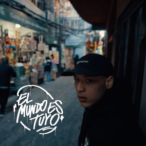 El mundo es tuyo (Explicit)