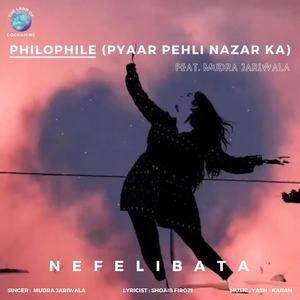 Philophile (Pyaar Pehli Nazar Ka) [feat. Mudra Jariwala] (feat. Mudra Jariwala)
