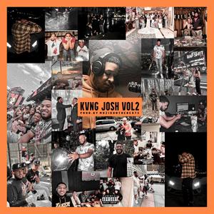 Kvng Josh, Vol. 2 (Explicit)